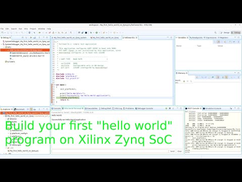 FPGA 15 - Xilinx Zynq SoC FPGA Build your first "hello world" program