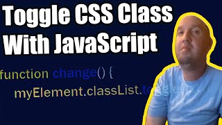 How to (Toggle) CSS Classes with JavaScript | JavaScript Tutorial for Beginners