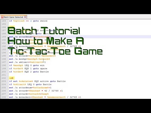 Batch Tutorial: How to make a game of Tic Tac Toe