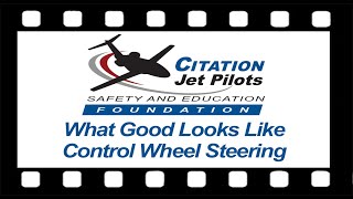 CJP Safety Foundation: What Good Looks Like Video Series 6 - Control Wheel Steering
