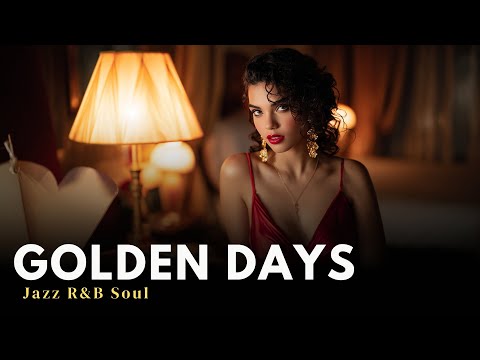 Golden Days - Jazz R&B Soul