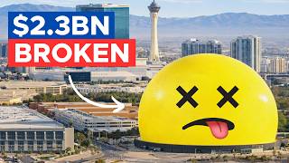 Why the Las Vegas Sphere Became a $2.3 Billion Problem