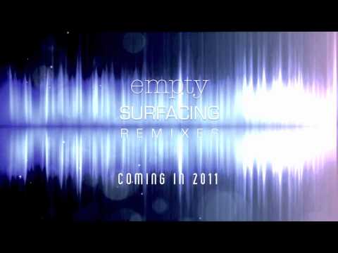 Empty Remixes - Coming in 2011