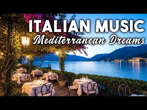 🎶 Italian Vibes & Mediterranean Music 🎶 2+ Hours Scenic Amalfi Coast & Lake Como Relaxation 4K