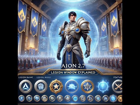 Aion 2.7 - Legion Window explained.