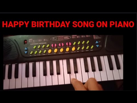 HAPPY BIRTHDAY SONG ON PIANO
