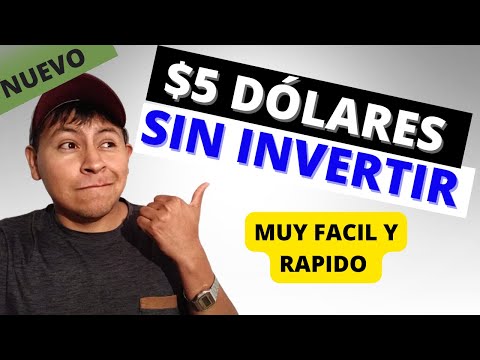 $5 DOLARES GRATIS SIN INVERTIR - Como GANAR DINERO RAPIDO Por Internet Sin Invertir (FACIL Y RAPIDO)
