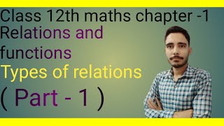 #relationsandfunctionsclass12 | ( Part - 1 ) | @your study guide |
