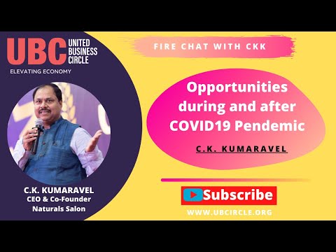 Best Opportunities during and after COVID19 Pendemic by C.K. Kumaravel.