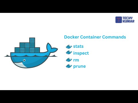 14. Docker Container commands | How to Inspect a container ? | How to remove a container?