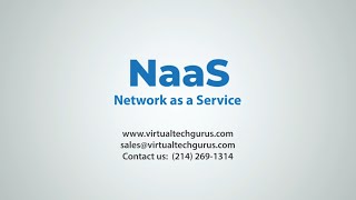 Network as a Service (NaaS) | Virtual Tech Gurus