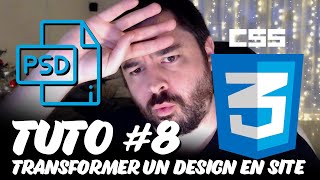 Tutoriel CSS 02 - Transformer un design en site