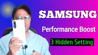 Samsung Performance Boost: Protect from malware & improve performance 3 Hidden Settings