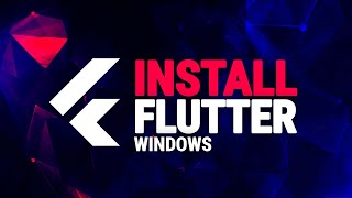 How To Install Flutter In Windows - Super Fast!