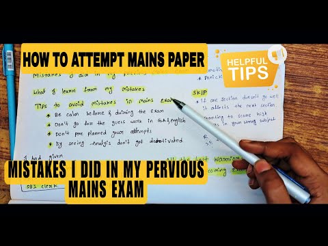How to attempt mains😊mistakes I did In my previous mainsexam🤦‍♀️tips to avoid mistakes in mains🤗