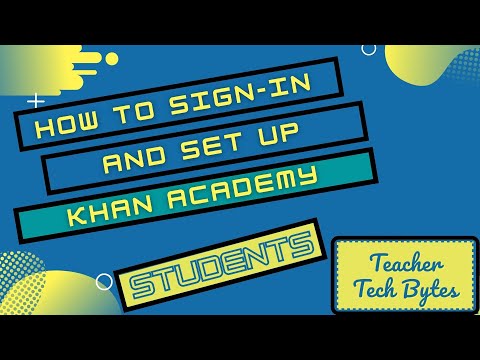 STUDENT - How to Set Up Khan Academy