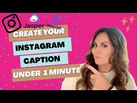 How to Create Your Instagram Captions & Hashtags in under 1 Minute using AI (Descript & Jasper)
