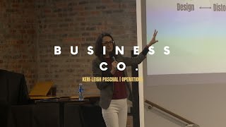 Business Co | Keri-Leigh Paschal | Operations | Praxis Framework