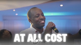 AT ALL COST - Dunsin Oyekan