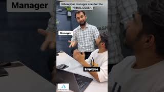 When manager ask for the final  #corporatefun #futurestack #funnyvideo #officefun #trending