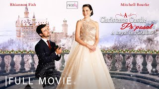 A Royal in Paradise 2: A Christmas Castle Proposal | Full Christmas Romance Movie