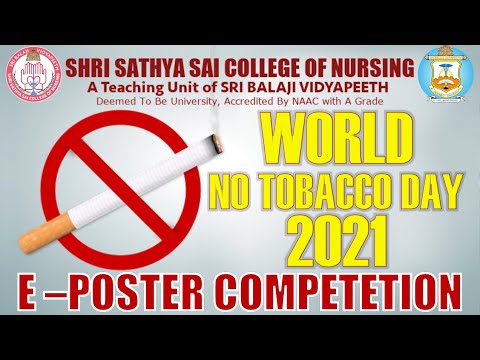 WORLD NO TOBACCO DAY 2021 | e Poster Competition | Shri Sathya Sai College Of Nursing