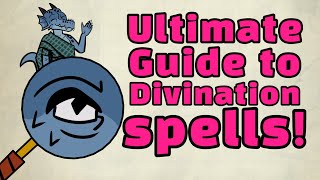 Ultimate Guide to Divination Spells in D&D!