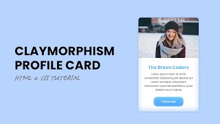 Claymorphism Profile Card | HTML CSS Tutorial