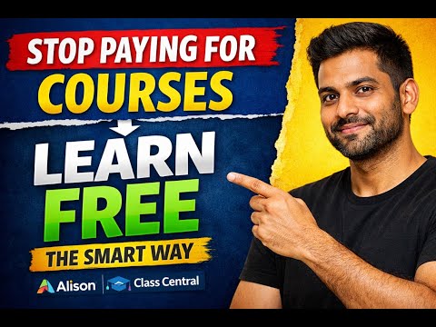 Stop Paying for Courses — Learn Free the Smart Way