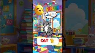 Cat Spelling for kids ✏ C-A-T| Fun Learning Videos #uhoookidstv #shorts
