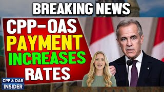 CPP and OAS 2026 Update: Government Confirms New Benefit Increases and Rates