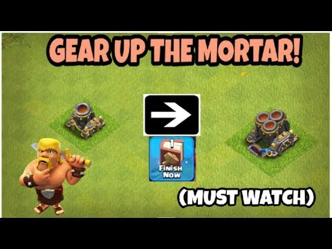 GEARING UP THE MORTAR😀 | CLASH OF CLANS😍 | ProTechHazax😉