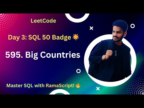 Day 3 of SQL 50 Badge: LeetCode 595. Big Countries 🌟 | #SQL50ByRamaScript