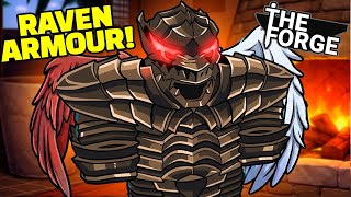 I Crafted The VERY RARE  FULL RAVEN ARMOR in The Forge