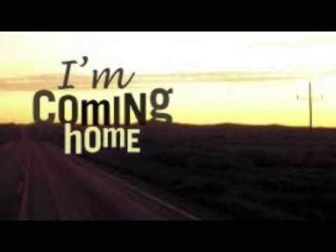 I’m Coming Home