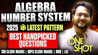 🔴 ONLY LATEST 2025 PATTERN 🔥 Algebra & Number System One Shot for IBPS & SBI CLERK, RRB PO | Harshal