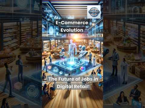 #ECommerceEvolution #RetailCareers: The Future of Jobs in Digital Retail! #shorts