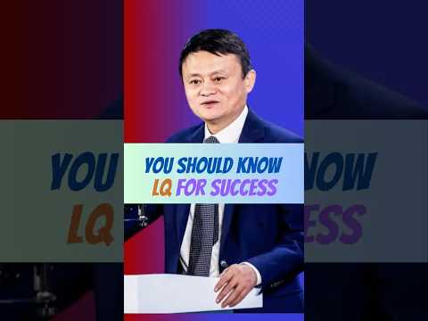 Jack Ma - What is LQ ? Lesson for success #short #learnstrategy #vial
