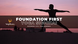 🌿 Foundation First Sequence: Yoga Sigichai 🌿