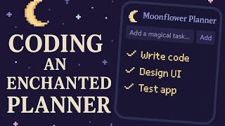 Coding An Enchanted Planner