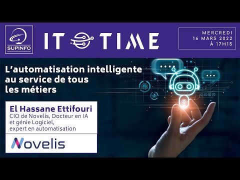 IT TIME L'automatisation intelligente au service de tous les métiers - Conférence SUPINFO