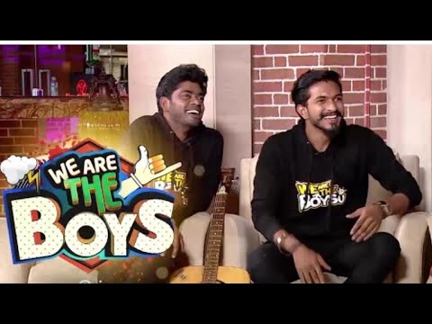 We are the boys 🤙_Mugen rao@ Sandy @Kavin @Losliya@Come back🤙
