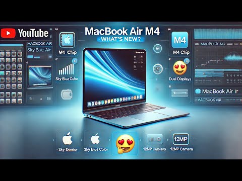 What’s New in the MacBook Air M4? Sky Blue Color, Dual Displays & More!