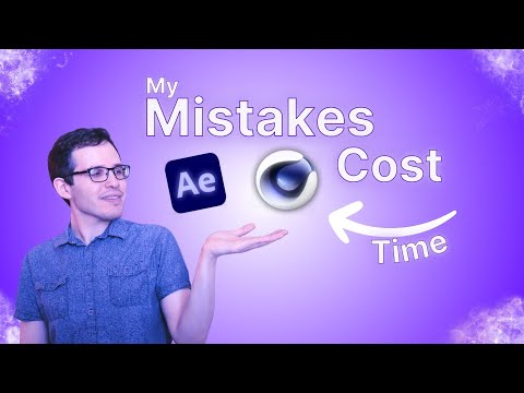 Save Yourself From These Mistakes in Cinema 4D and After Effects