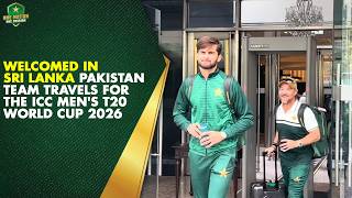 Welcomed in Sri Lanka 🇱🇰🛬 Pakistan team travels for the ICC Men's T20 World Cup 2026 🏏