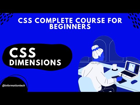 Css Dimensions | CSS Course | Information Tech | Tutorials #18