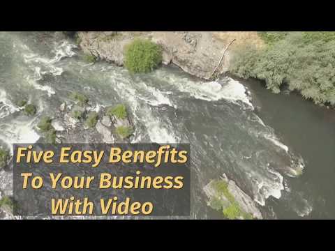 5 Easy Business Benefits Using Videos - aka Digital Marketing