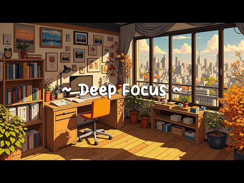 Deep Focus 📚 Lofi Chill Beats to Help you Relax, Stress Relief, Healing [ Lofi Hip Hop Mix ]