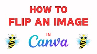 How To Flip An Image In Canva | PC Tutorial
