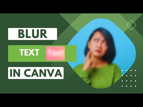 How to Blur Text in Canva: Unlocking the Hidden Tips!!